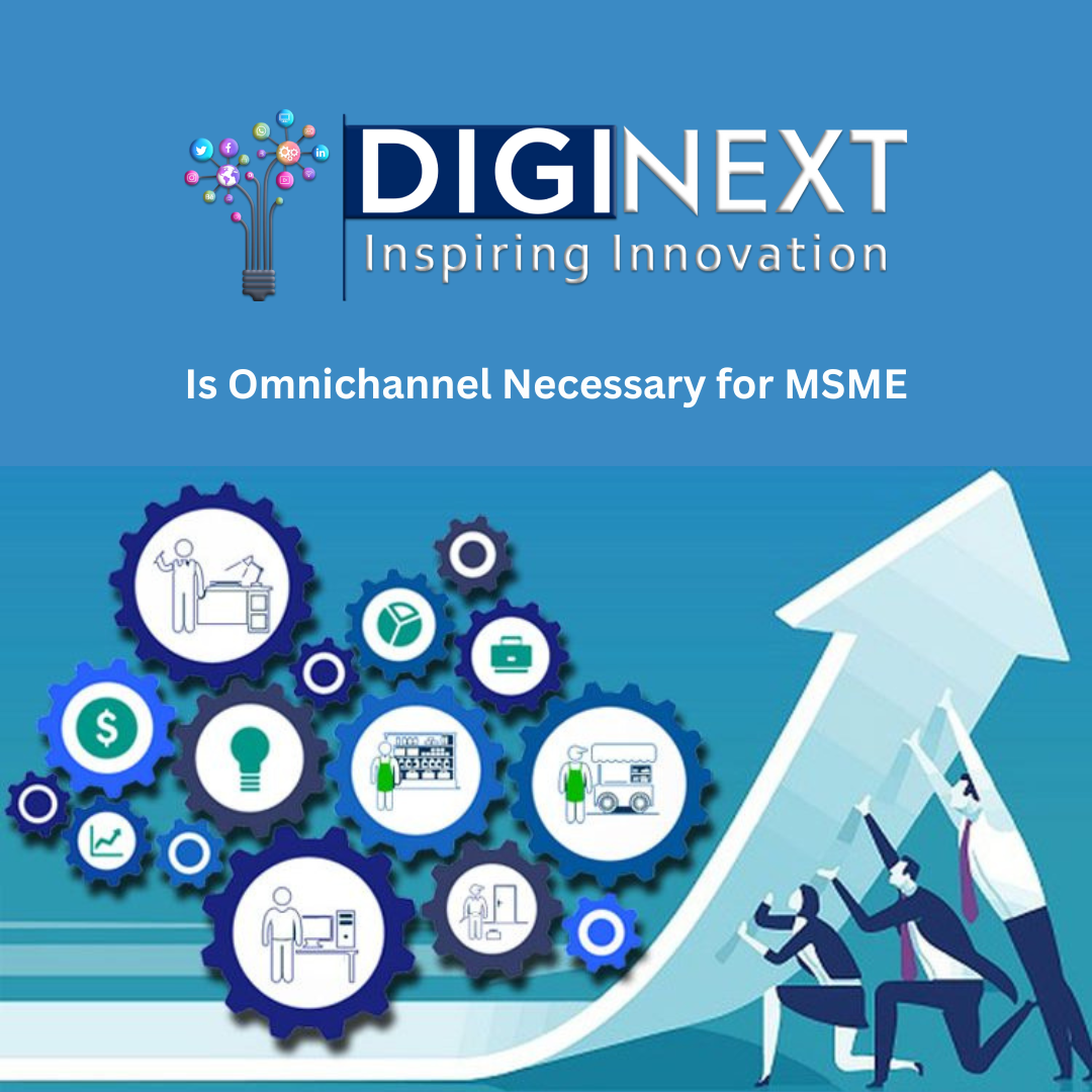 Read more about the article Is Omnichannel Necessary for MSME?