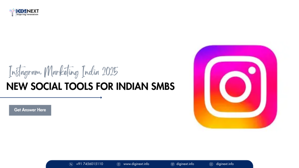 Instagram Marketing India 2025